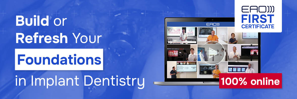 Build or refresh your foundations in Implant Dentistry